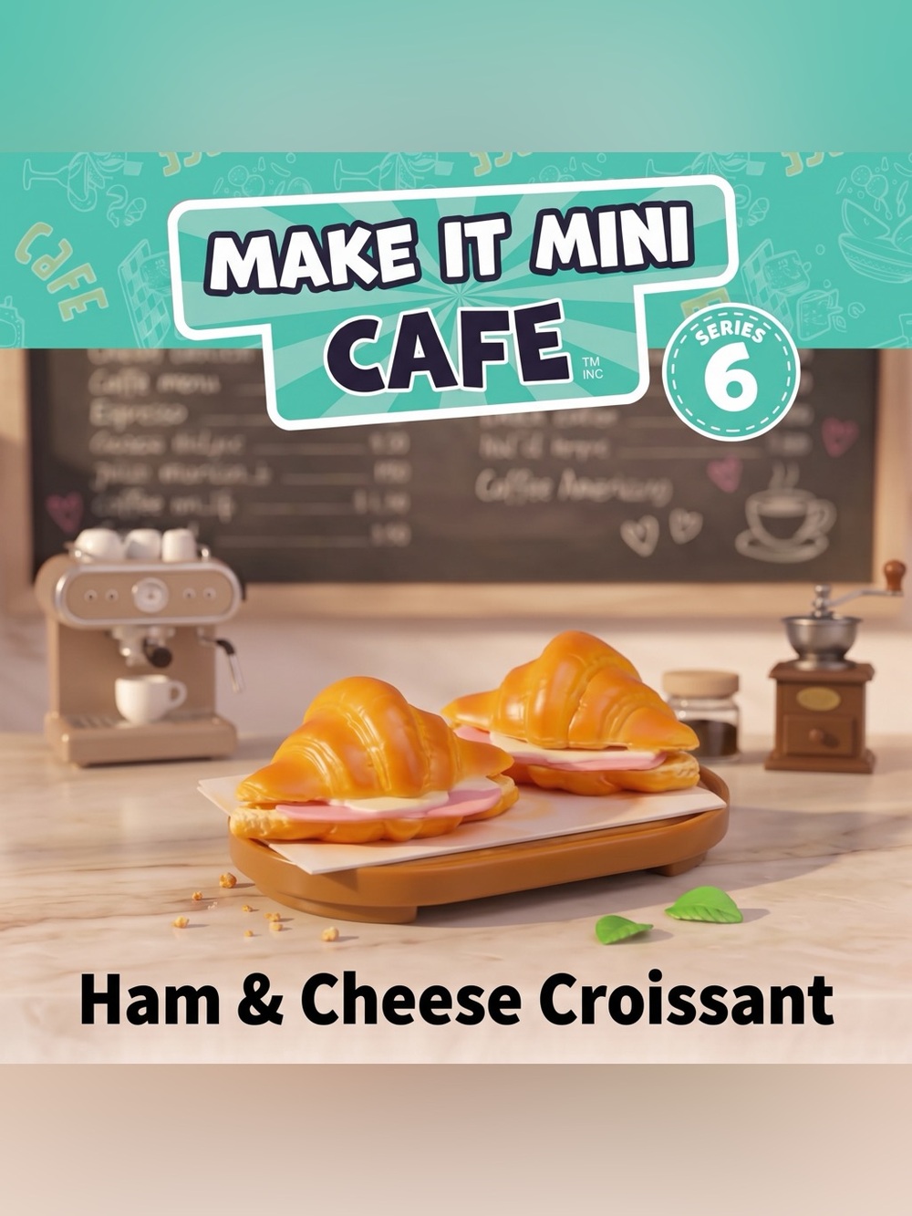 MGA's Miniverse Make It Mini Food Cafe Series 6: HAM & CHEESE CROISSANT (Sealed)